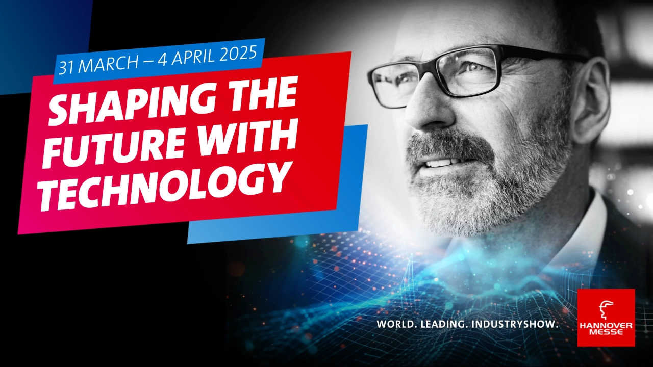Grafik der Hannover Messe: 31 March – 4 April 2025 - Shaping the Future with Technology