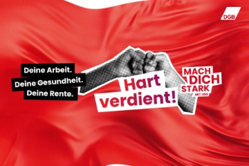 26. September - Hart verdient! Deine Arbeit. Deine Gesundheit. Deine Rente.