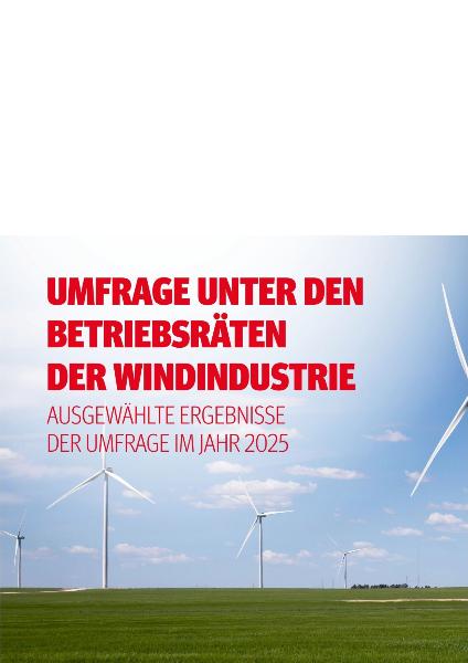 Umfrage unter den Betriebsräten der Windindustrie